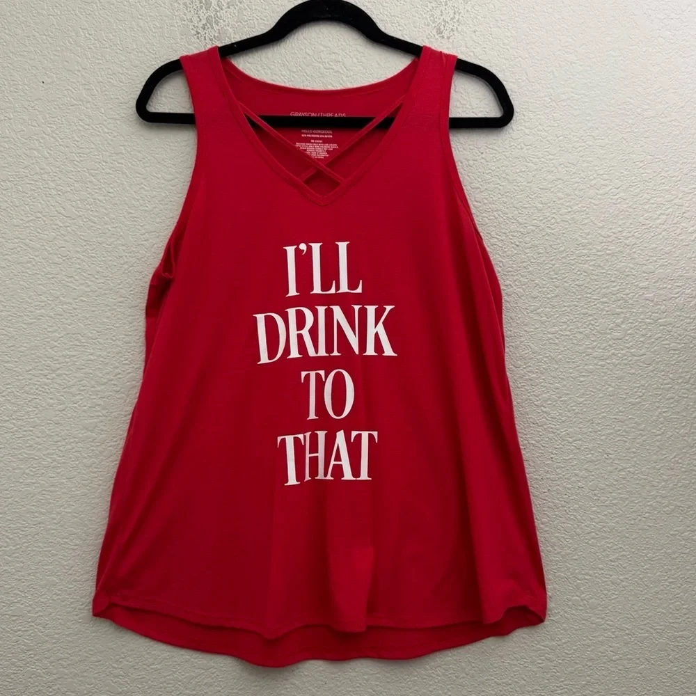 Grayson Threads I'll Drink To That Red Tank Top Size XL